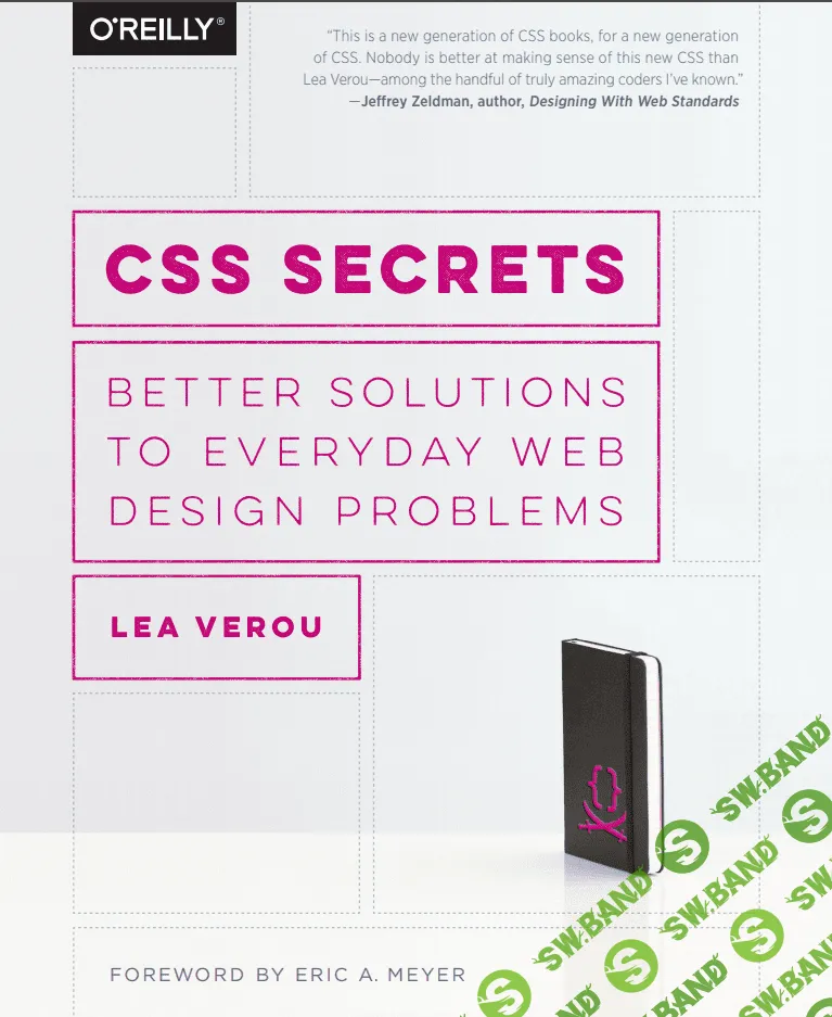  [Lea Verou] CSS Secrets: Better Solutions to Everyday Web Design Problems 1st Edition